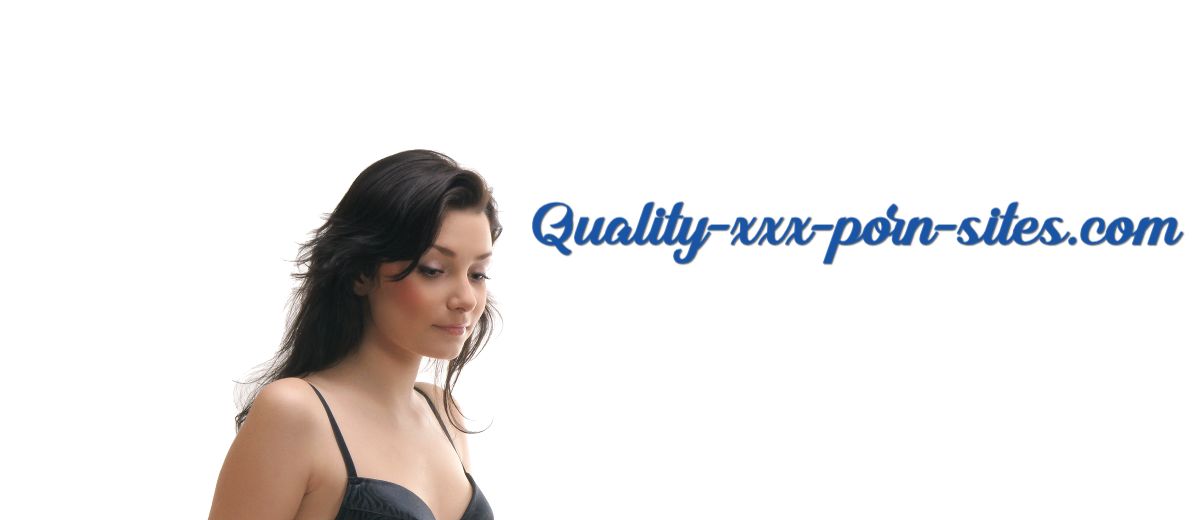 quality-xxx-porn-sites.com